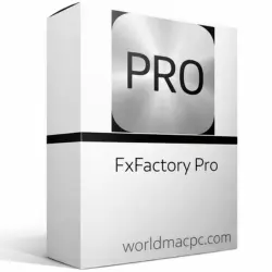 FxFactory Pro 8.0.27 Free Download for Mac