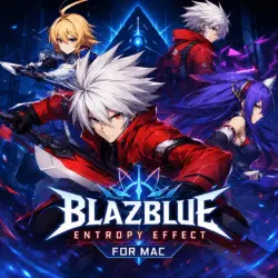 BlazBlue Entropy Effect for Mac